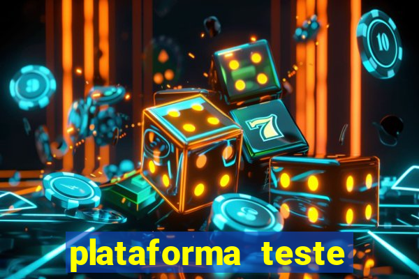 plataforma teste fortune tiger